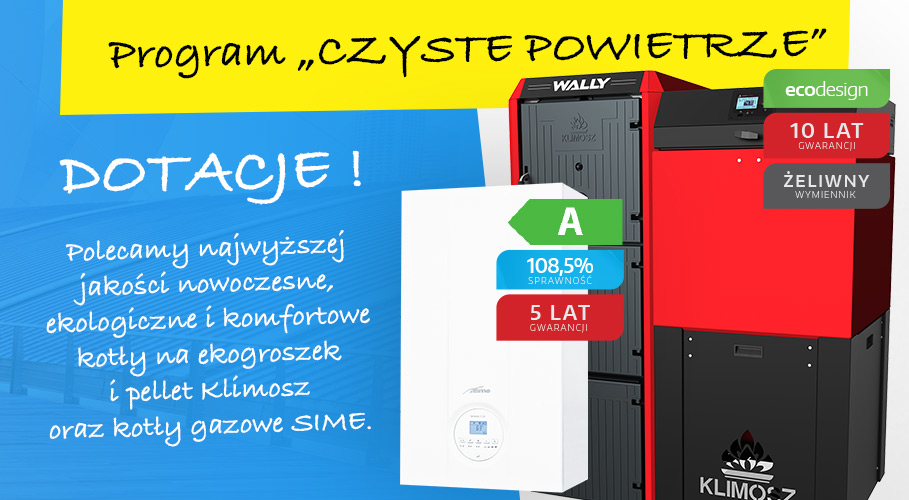 Dotacje na kotły - Czyste Powietrze