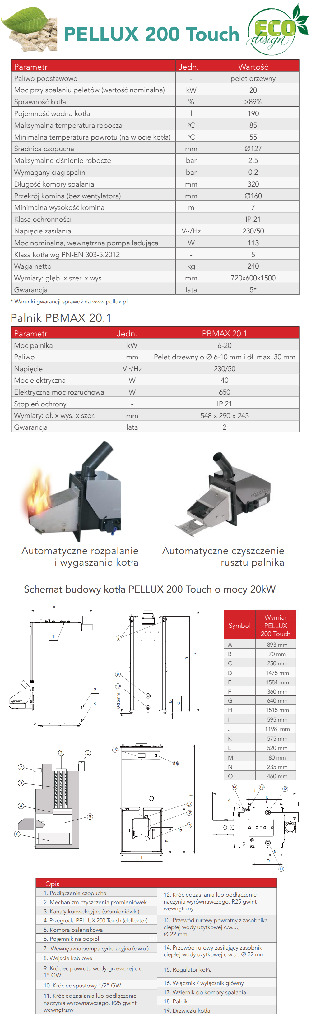 Parametry techniczne kotła Biawar Pellux 200 Touch